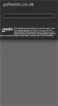 Mobile Screenshot of galvanic.co.uk